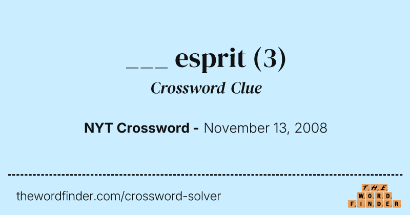 ___ esprit crossword clue image