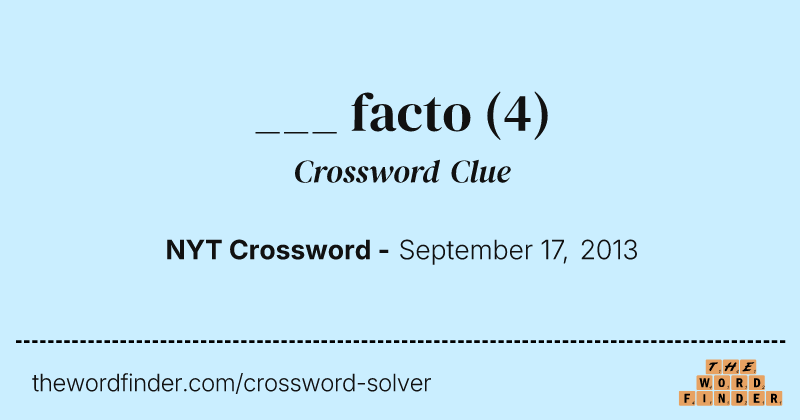 ___ facto crossword clue image