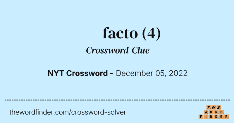 ___ facto crossword clue image