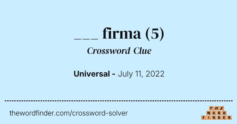 ___ firma crossword clue image