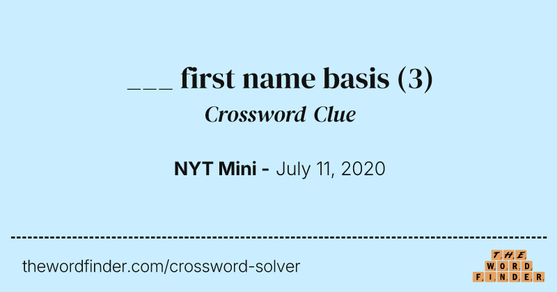 ___ first name basis crossword clue image