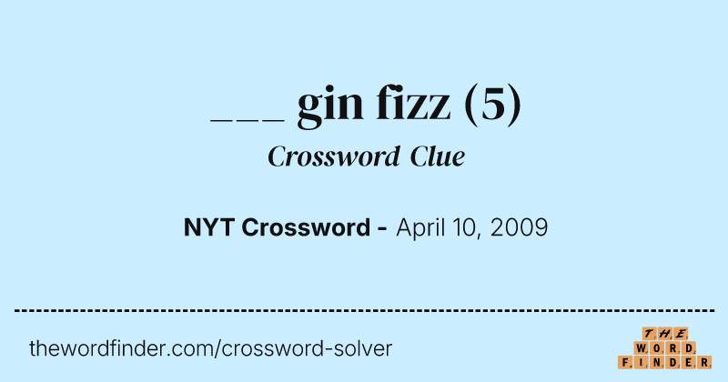 ___ gin fizz crossword clue image