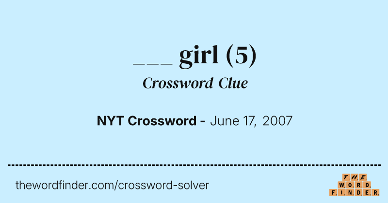 ___ girl crossword clue image