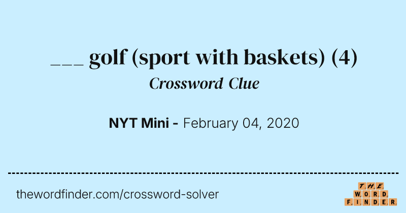 ___ golf (sport with baskets) crossword clue image
