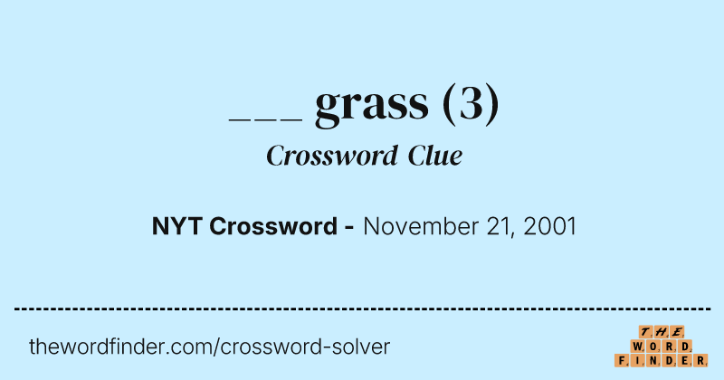 ___ grass crossword clue image