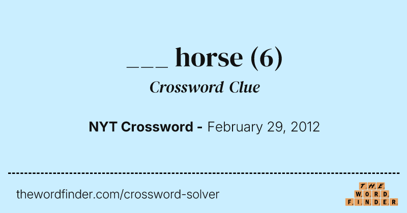 ___ horse crossword clue image