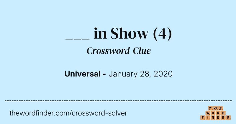 ___ in Show crossword clue image