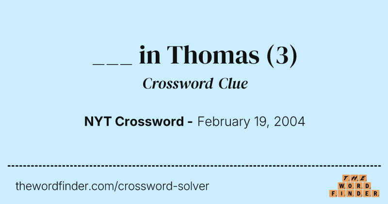 ___ in Thomas crossword clue image