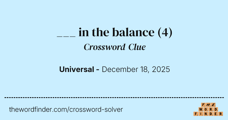 ___ in the balance crossword clue image