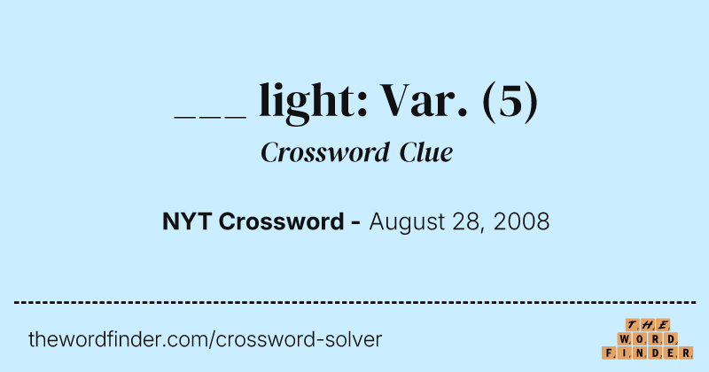___ light: Var. crossword clue image