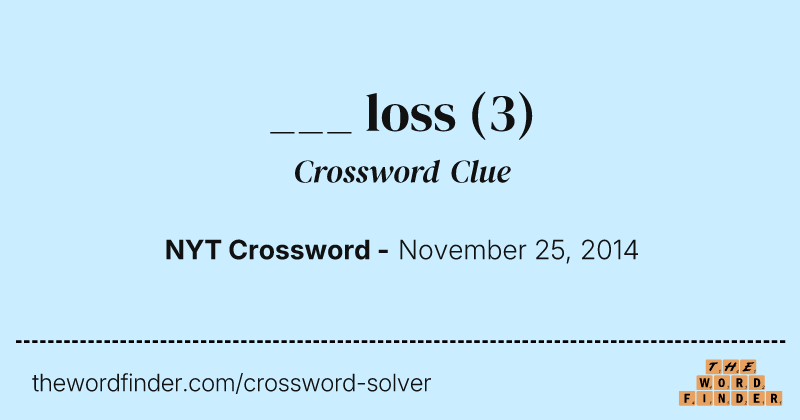 ___ loss crossword clue image