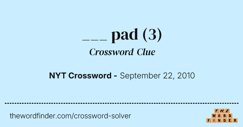 ___ pad crossword clue image