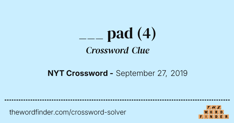 ___ pad crossword clue image