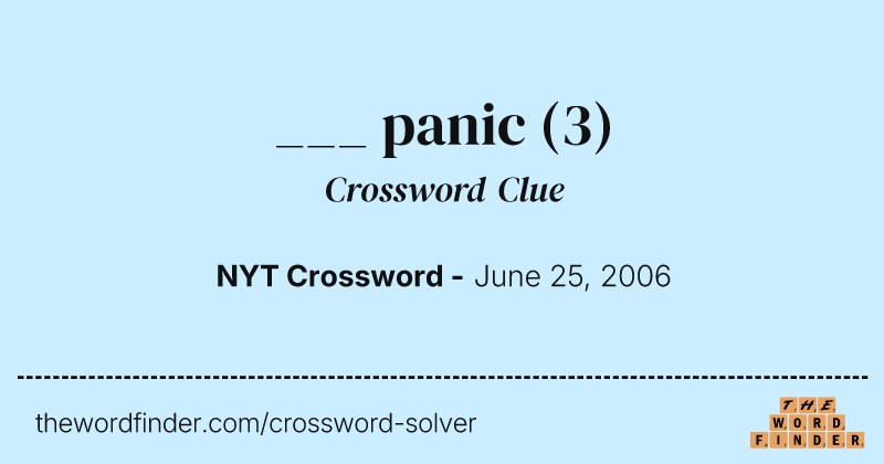 ___ panic crossword clue image