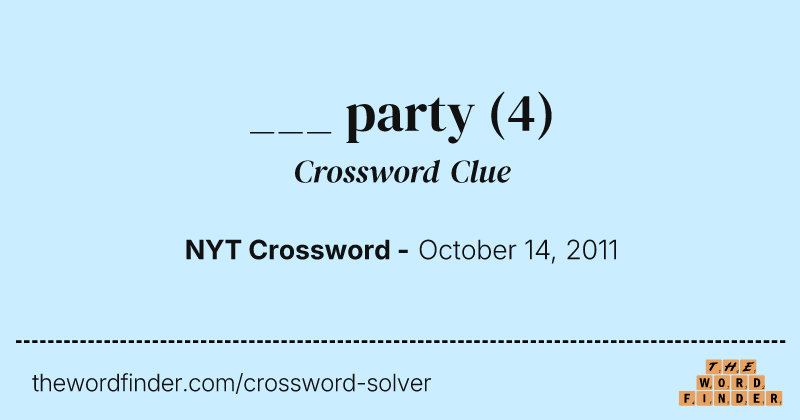 ___ party crossword clue image