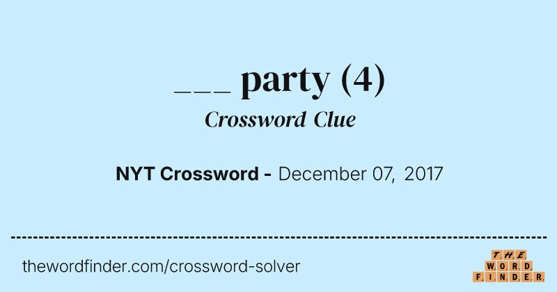 ___ party crossword clue image