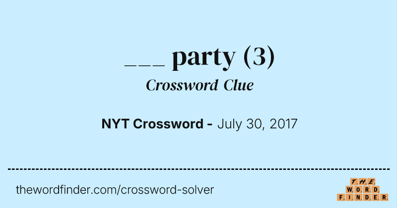 ___ party crossword clue image