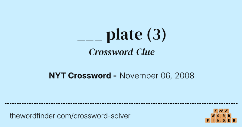 ___ plate crossword clue image