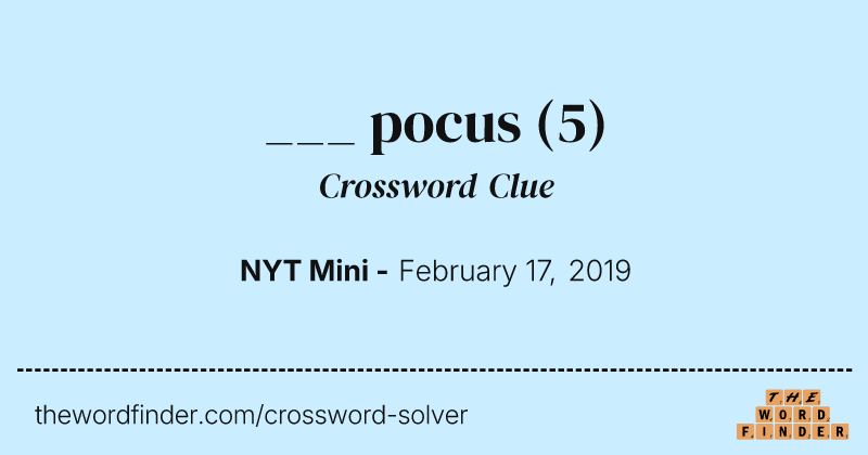 ___ pocus crossword clue image