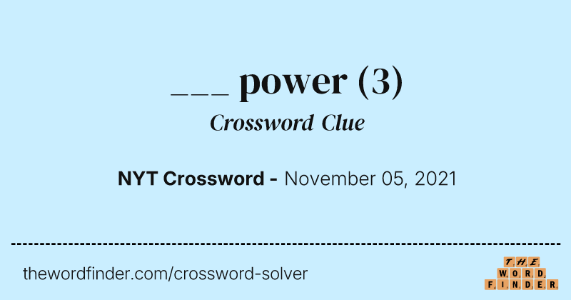 ___ power crossword clue image