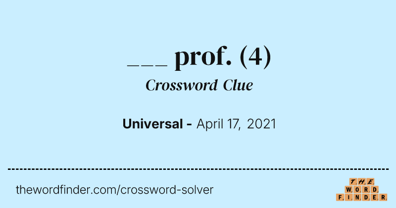 ___ prof. crossword clue image