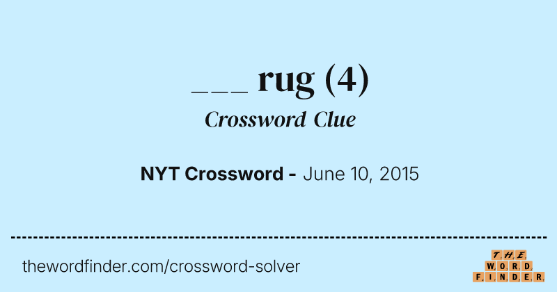 ___ rug crossword clue image