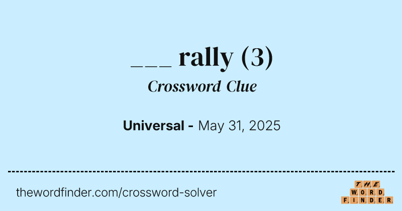 ___ rally crossword clue image