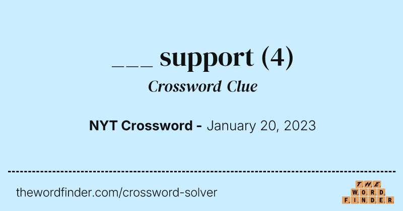 ___ support crossword clue image