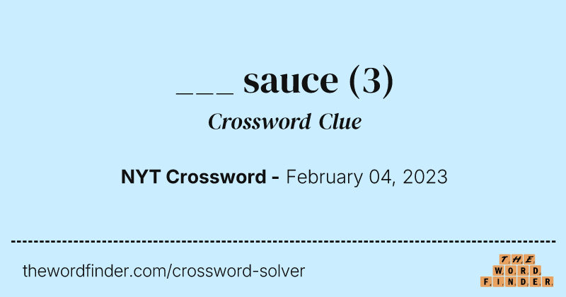 ___ sauce crossword clue image
