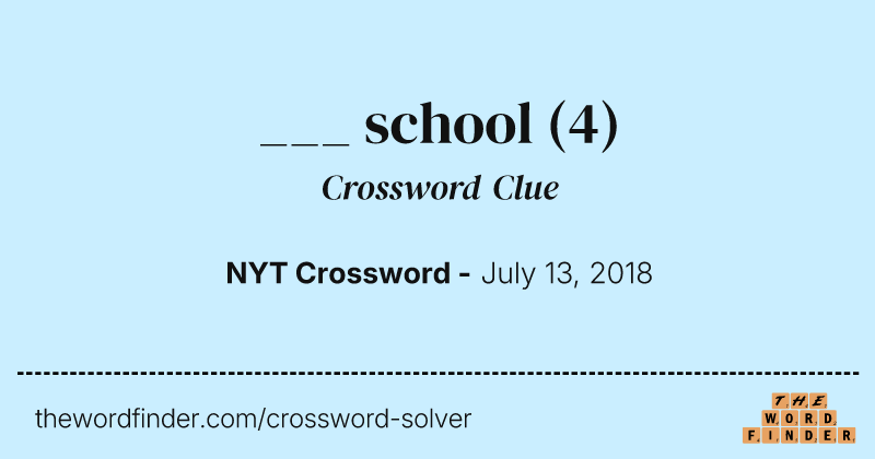 ___ school crossword clue image