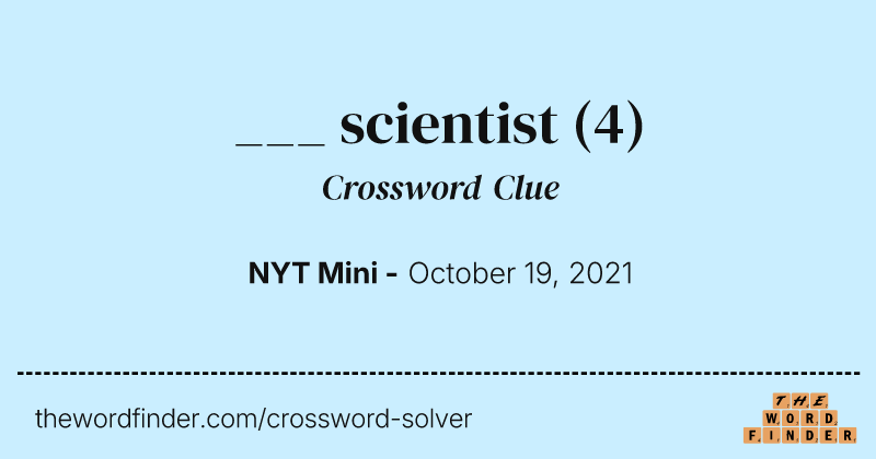 ___ scientist crossword clue image