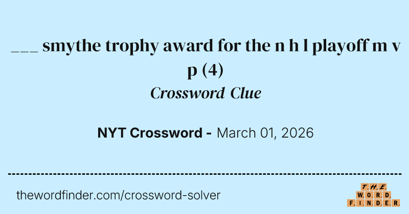 ___ smythe trophy award for the n h l playoff m v p crossword clue image