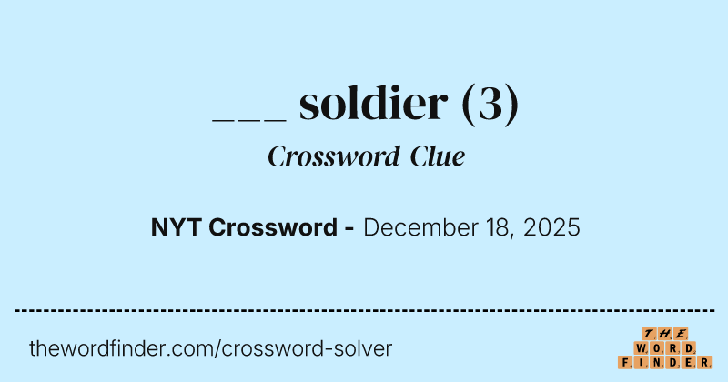 ___ soldier crossword clue image