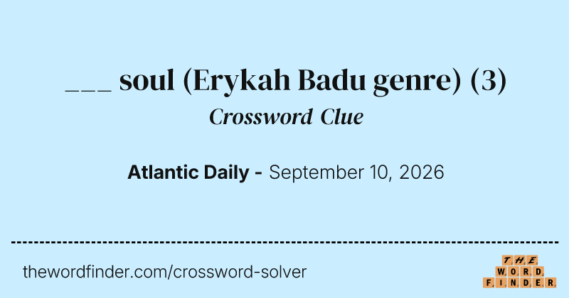 ___ soul (Erykah Badu genre) crossword clue image