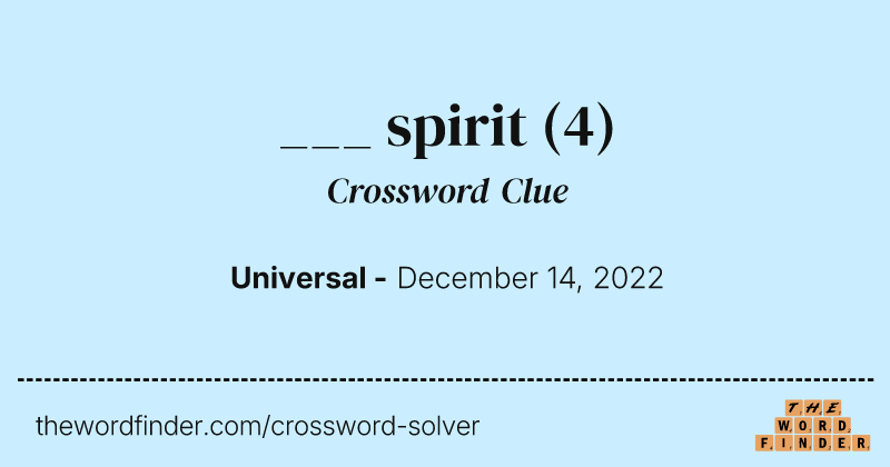___ spirit crossword clue image
