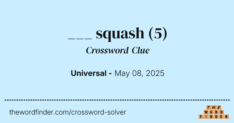 ___ squash crossword clue image
