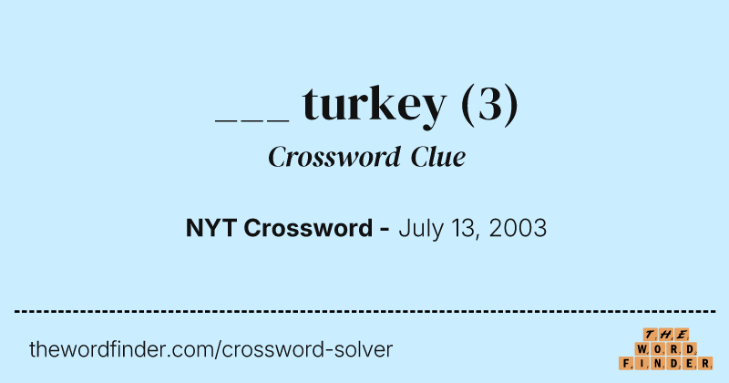 ___ turkey crossword clue image