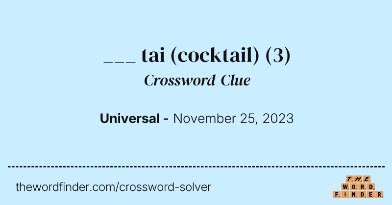___ tai (cocktail) crossword clue image