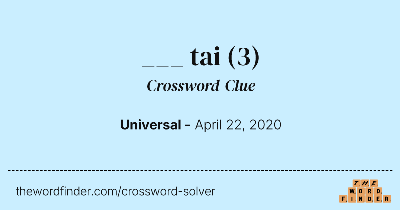 ___ tai crossword clue image