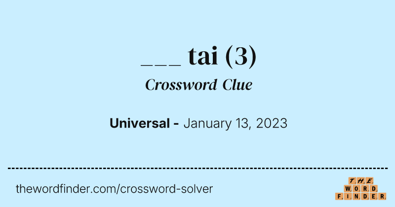 ___ tai crossword clue image