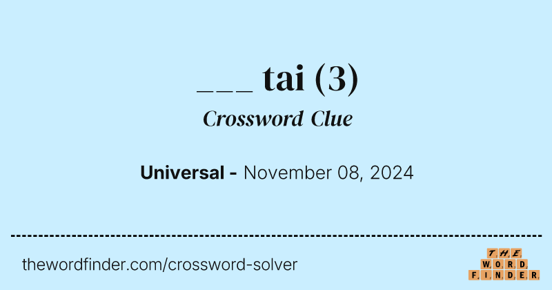 ___ tai crossword clue image