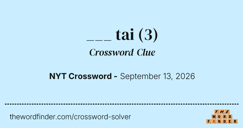 ___ tai crossword clue image