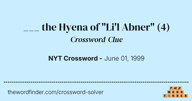 ___ the Hyena of "Li'l Abner" crossword clue image