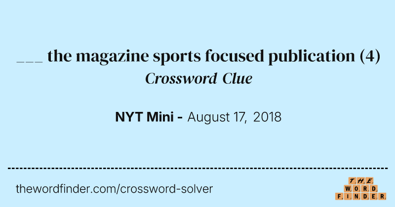 ___ the magazine sports focused publication crossword clue image
