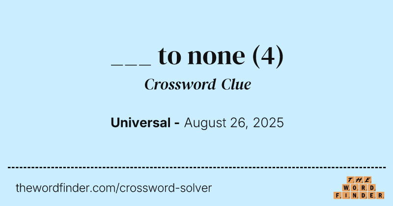 ___ to none crossword clue image