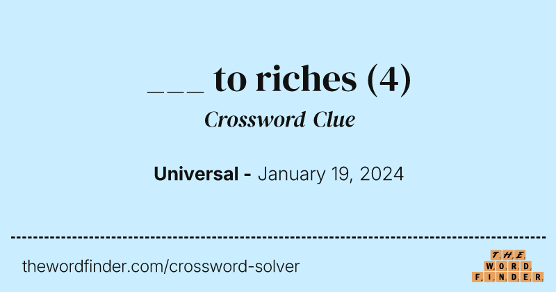 ___ to riches crossword clue image