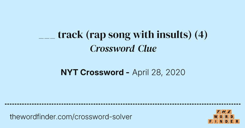 ___ track (rap song with insults) crossword clue image