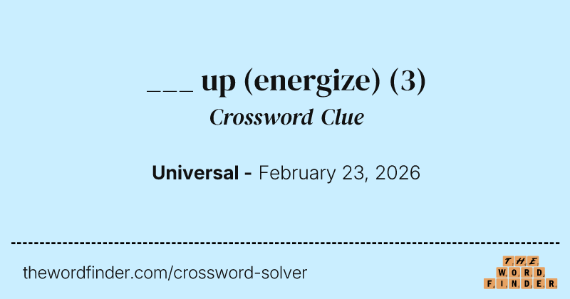 ___ up (energize) crossword clue image
