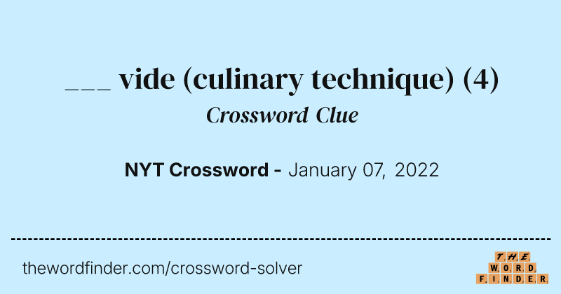 ___ vide (culinary technique) crossword clue image