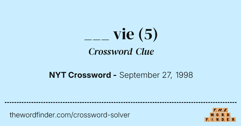 ___ vie crossword clue image
